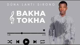 BAKHA - DÛNA LANTI SIRONO