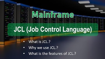 Introduction of JCL in Mainframe | Basics of JCL | Features of JCL | StudyStool |