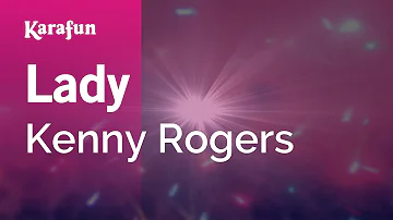 Lady - Kenny Rogers | Karaoke Version | KaraFun