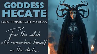 🕯️ Walk with Hecate - Dark Goddess Affirmations for Shadow Work & Sovereignty