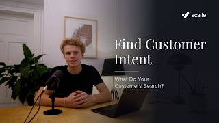 Find Customer Intent: What Do Your Customers Actually Search | scaile Platform 2/5
