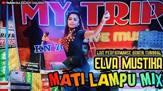 Mati Lampu Mix-cover Elva Mustika || Ika Valent Channel