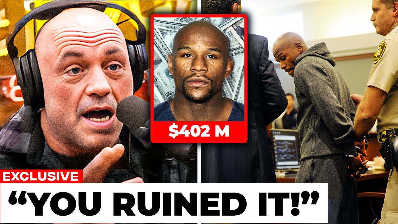 Joe Rogan EXPOSES Mayweather For Going BROKE After $402 Million Scam