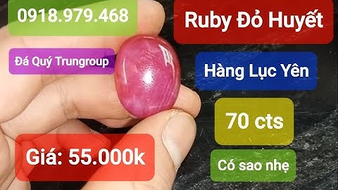 Ruby sao đỏ huyết bồ câu hàng chuẩn Lục Yên 70 cts | 0918979468 - Đá Quý Trungroup