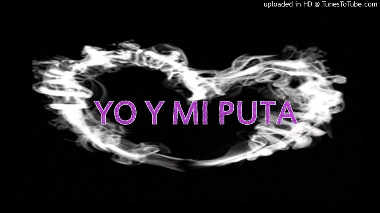 Charflex Yo Y Mi Puta Base Reducida Youtube 