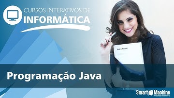 Curso Interativo de Programação em Java - Smart Machine