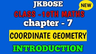 Coordinate Geometry class 10th ¶introduction¶ (chap.7)jkbose /cbse/ncert.