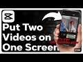 How To Put Two Videos In One Screen On CapCut to Play One After The Other (FULL TUTORIAL)