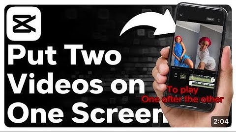 How To Put Two Videos In One Screen On CapCut to Play One After The Other (FULL TUTORIAL)