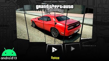 GTA SA High Quality Graphics Modpack Android 13 | Support All Devices