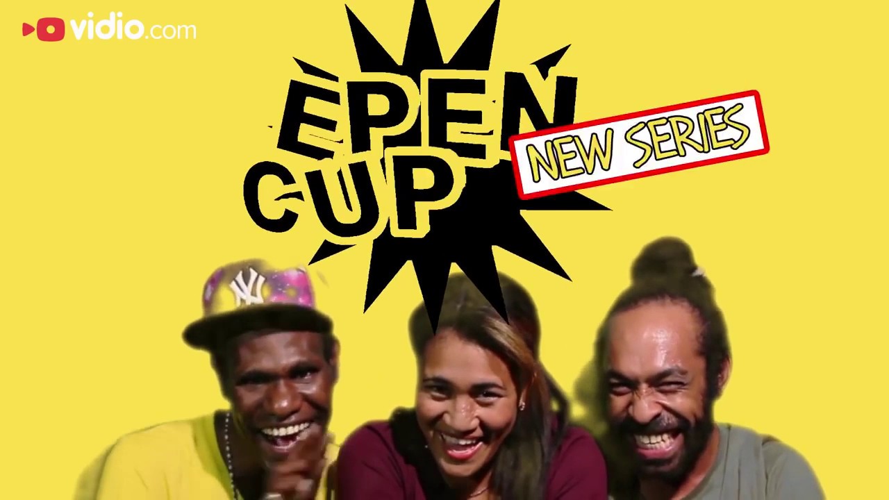 EPEN CUPEN 7 Mop Papua PROYEK - YouTube