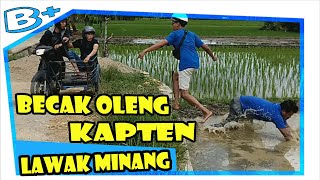 Lawak Minang | becak oleng kapten | komedi Minang lucu