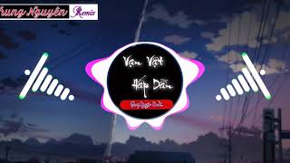 Vạn Vật Hấp Dẫn - Bản Nhạc Tik Tok Hay Nhất 2020 | Trung Nguyên Remix
