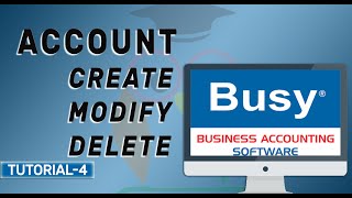 Account Create/Add, Modify, Delete in Busy Accounting Software in Hindi || Tutorial 4 || screenshot 5