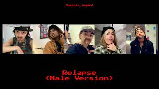 Relapse - Boys World (Male Version)