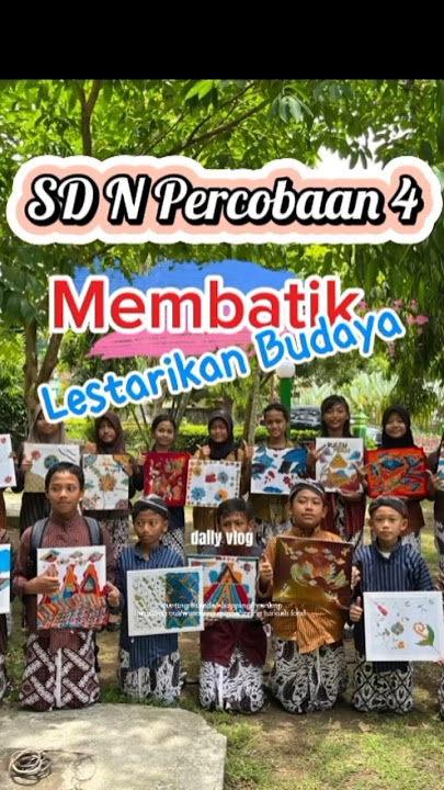 Pelestarian Budaya | Membatik #shorst