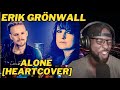 Alone  erik grnwall w chez kane heart cover  stunning duet performance  reaction