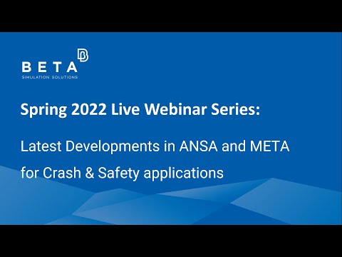 Latest Developments in ANSA and META for Crash & Safety applications