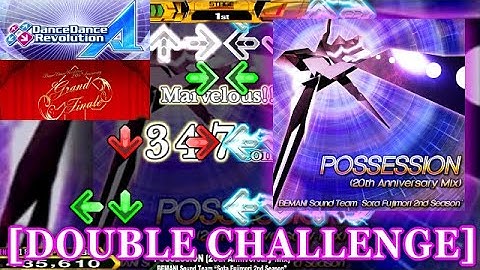 【DDR A(2018)】 POSSESSION (20th Anniversary Mix) [DOUBLE CHALLENGE] 譜面確認＋クラップ