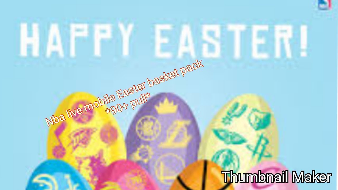 Nba live mobile Easter basket pack opening