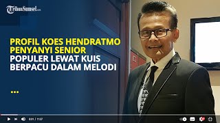 Penyanyi Senior Koes Hendratmo yang Meninggal Dunia | Populer Lewat Kuis Berpacu dalam Melodi
