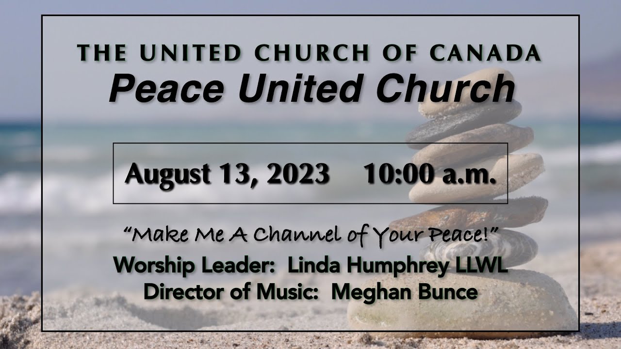 Peace United Church Service August 13, 2023 YouTube