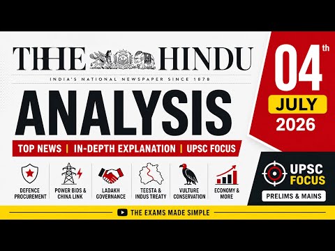 04 July 2026 The Hindu Newspaper Analysis 