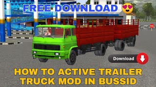 HOW TO ACTIVE TRAILER TRUCK MOD IN BUSSID // V3.6 UPDATE // FREE DOWNLOAD screenshot 5