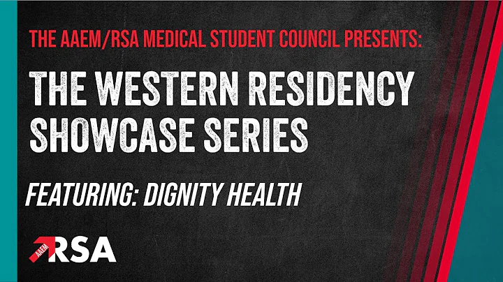 Dignity Health | Western Residency Showcase