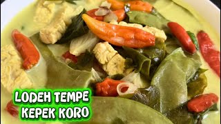 LODEH TEMPE KEPEK KORO || SIMPLE RUSTIC COOKING