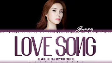 GUMMY - 'Love Song' (Do You Like Brahms? OST Part 10) Lyrics [Color Coded_Han_Rom_Eng]