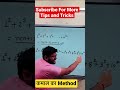 कमाल का method ,अब Question होगा फट से । #mathsshorts #mathstricks #mathsshorttricks