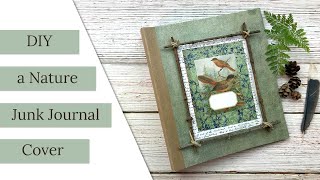 DIY a Nature Junk Journal Cover