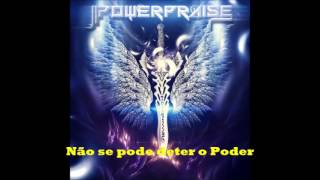 Power Praise - Não se Pode Deter o Poder