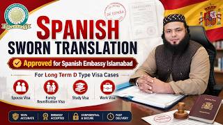Sworn Spanish Translation | Embassy Approved | Family Reunion | Spouse | Study | Work Cases
