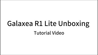 R1 Lite Unboxing and Stratup Tutorial