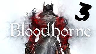 Bloodborne Full Playthrough & Guides Part 3 @TheGVStreamArchiveAndGuides