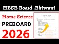 HBSE Class 12th Home Science Pre-Board Solved Paper 2026 | Home Science Paper Pre-Board 2026 |