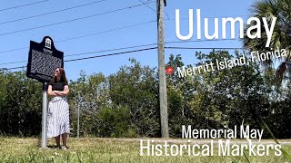 Ulumay | Historical Marker | Memorial May