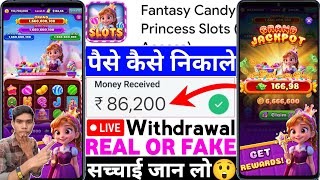 Fantasy Candy Princess Slots App Real Or Fake | Fantasy Candy Princess Slots Game Withdrawal |Review screenshot 4