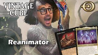 The best Reanimator deck you'll ever see! | Vintage Cube! | MTGO