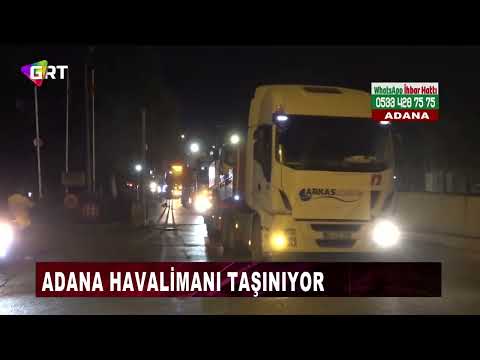 Adana Havalimanı'nda Taşınma