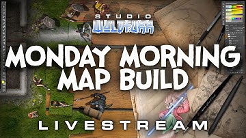 Livestream - Monday Morning Map Build