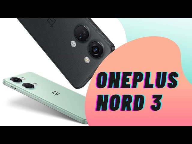 EL MEJOR ! Oneplus Nord 3 Review en Español 