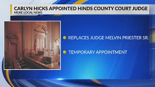 Carlyn Hicks appointed Hinds County Court Judge