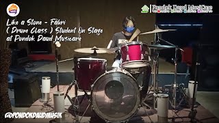 Fahri - Like a Stone II Student On Stage [Drum Class/Step 2]