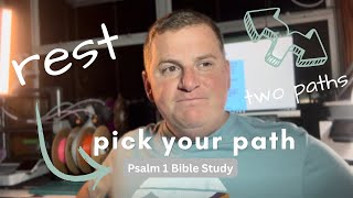 Psalm 1 Explained: The Two Paths of Life