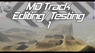 MD: MX Simulator Track Editing/Testing 1