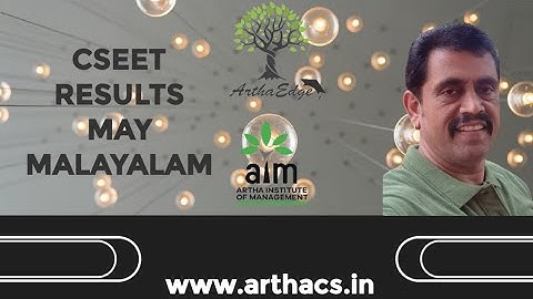 CSEET MAY 2021 RESULTS -DATES AND PLAN MALAYALAM