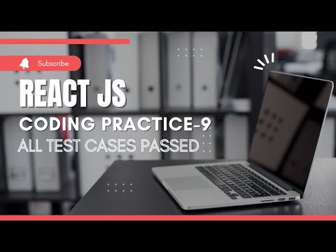CCBP | React JS | Coding Practice - 9 | All Test Cases Passed